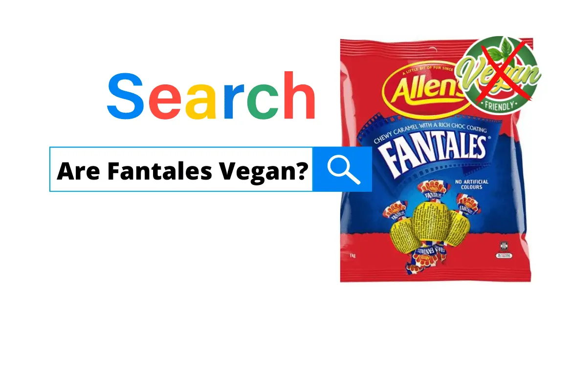 Are Fantales Vegan
