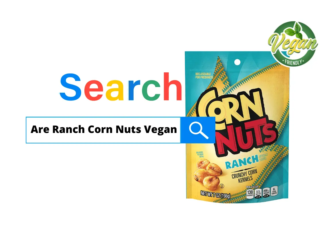 Are Ranch Corn Nuts Vegan