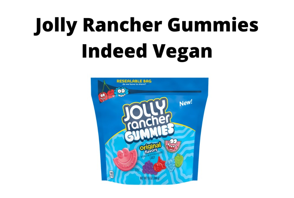 Are Jolly Rancher Gummies Vegan? Yes Jolly Rancher Gummies Indeed Vegan