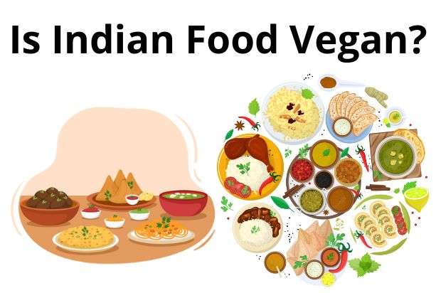 Is Indian Food Vegan