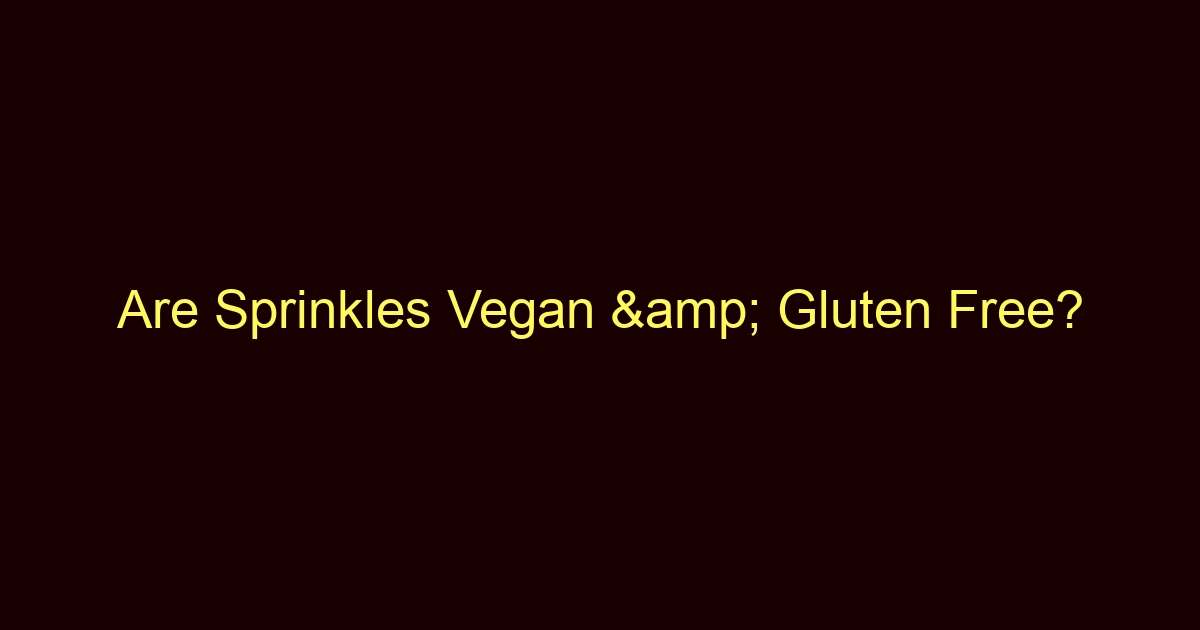 are sprinkles vegan gluten free 1399