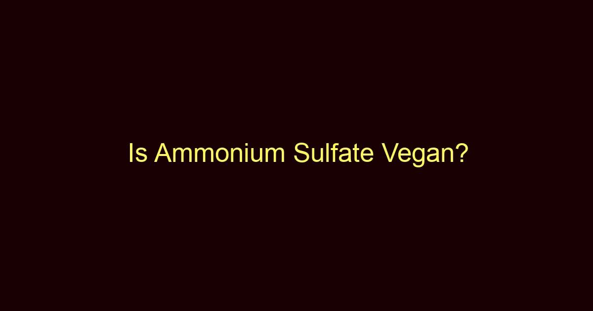 is ammonium sulfate vegan 8700 2