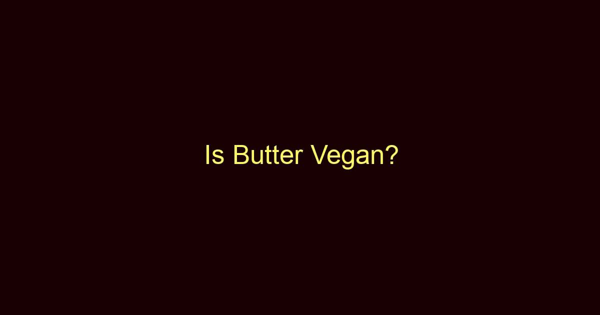 is butter vegan 8868 2