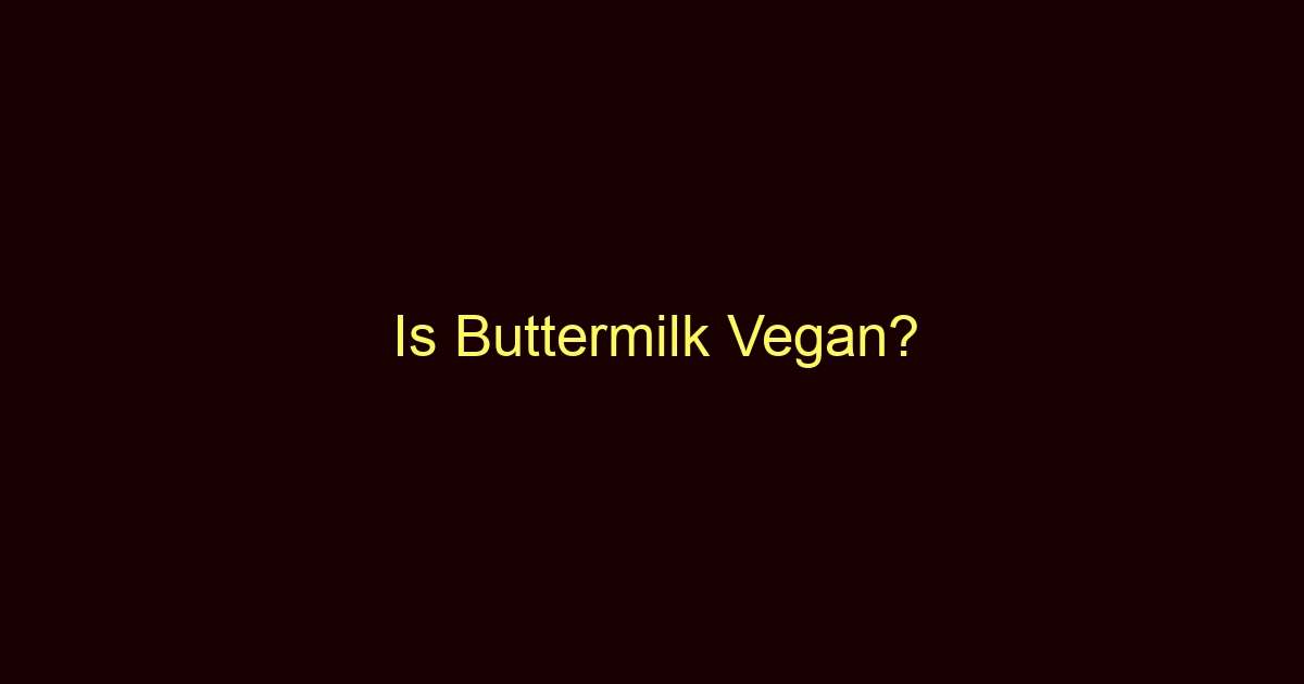 is buttermilk vegan 8869 1