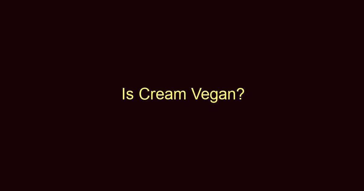 is cream vegan 9039