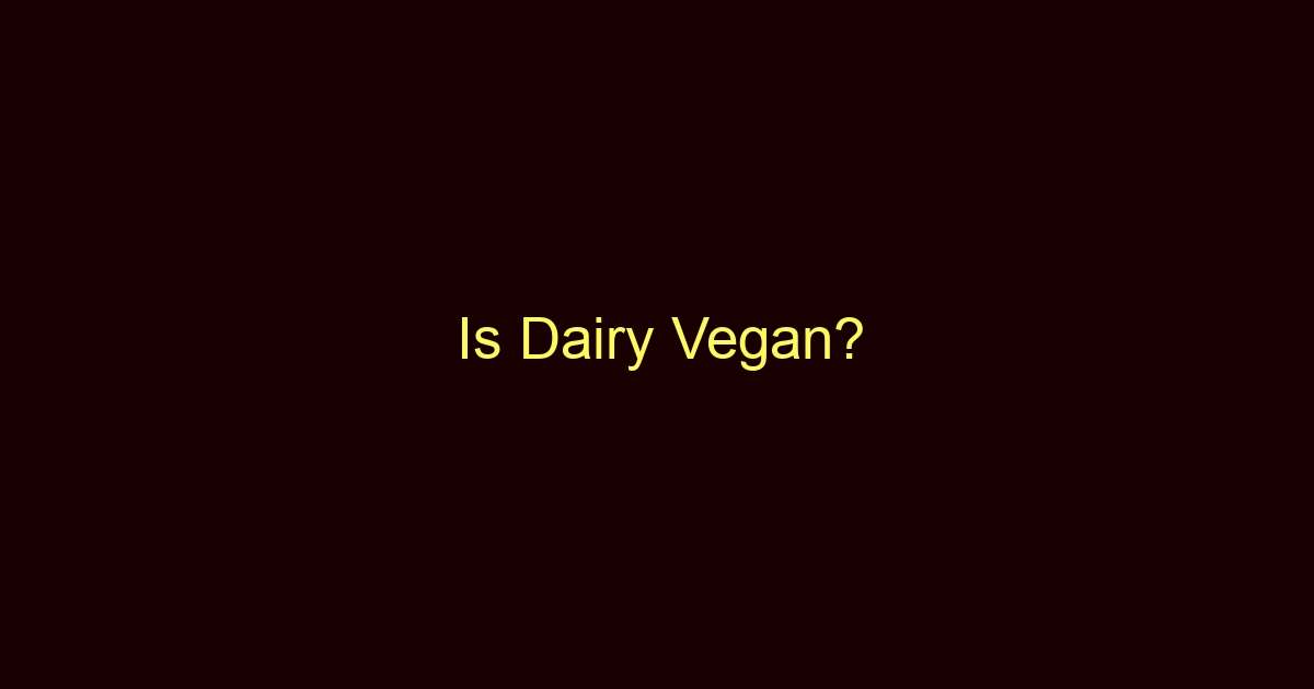 is dairy vegan 9123 1