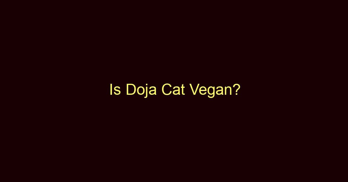 is doja cat vegan 11049