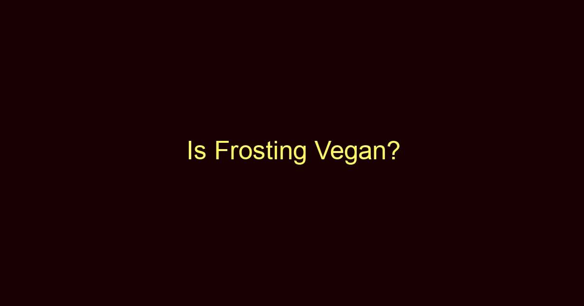 is frosting vegan 9326