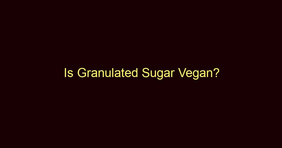 is granulated sugar vegan 9363