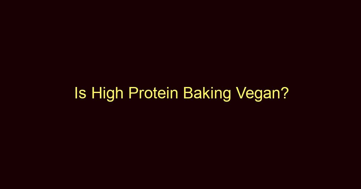 is high protein baking vegan 9383