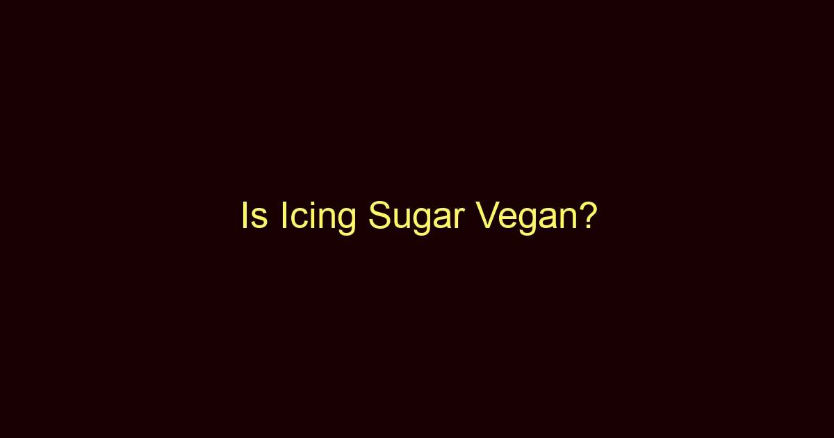 is icing sugar vegan 9400