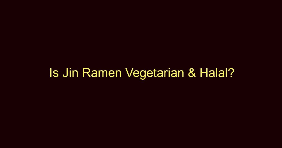 is jin ramen vegetarian halal 11271