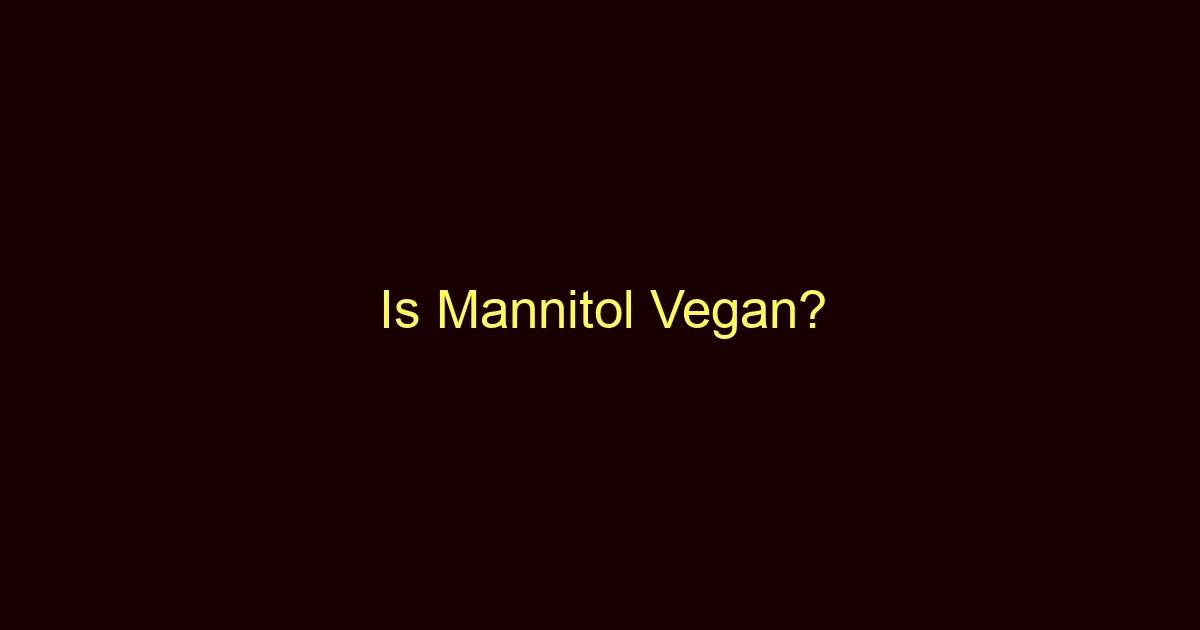 is mannitol vegan 9487