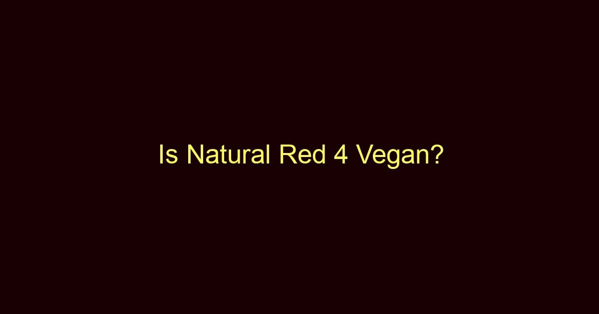 is natural red 4 vegan 9103 1
