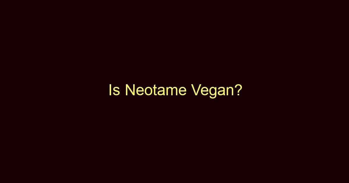 is neotame vegan 9590