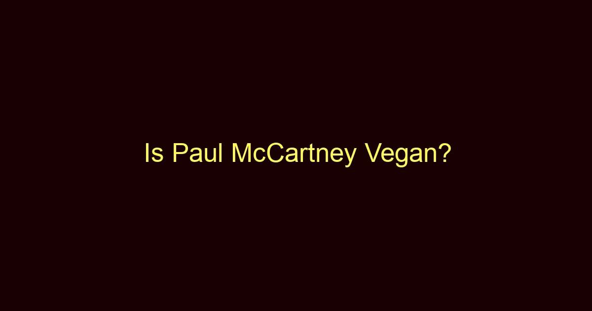 is paul mccartney vegan 10609