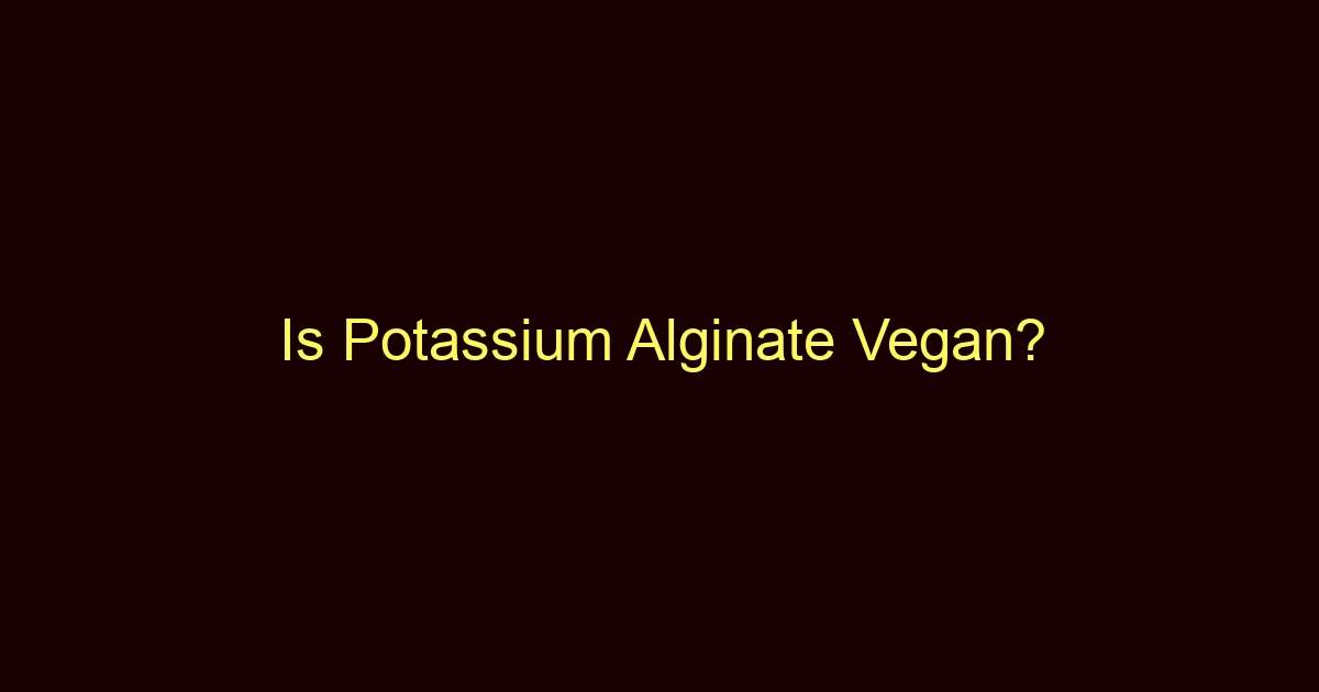 is potassium alginate vegan 9724