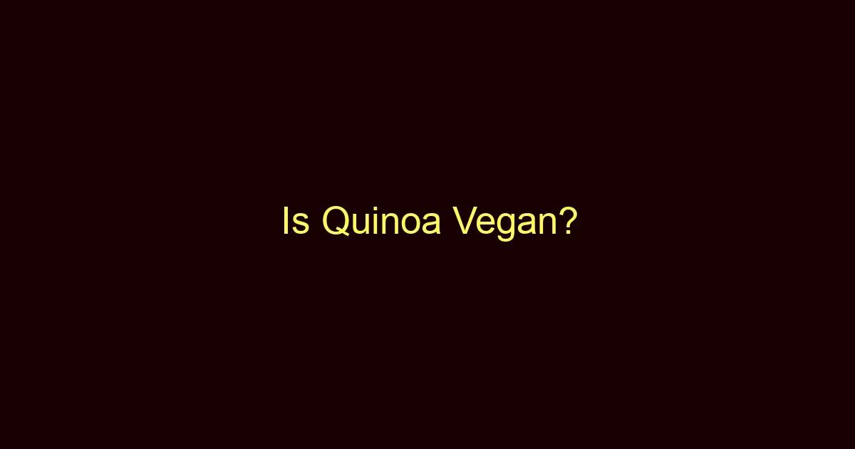 is quinoa vegan 9732
