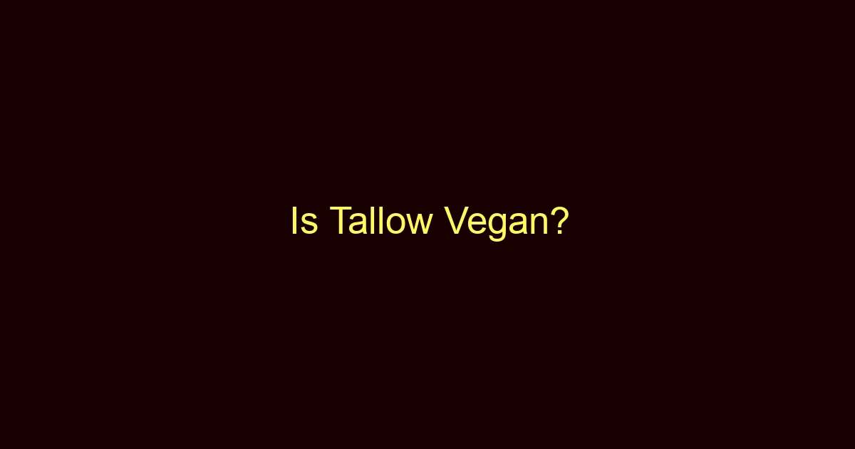 is tallow vegan 9896