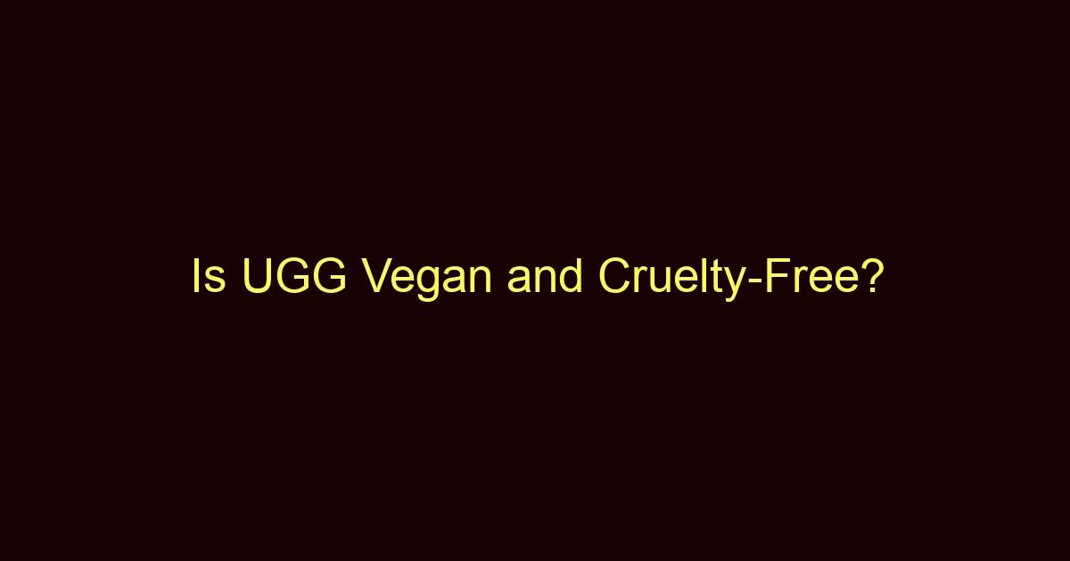 is ugg vegan and cruelty free 8132