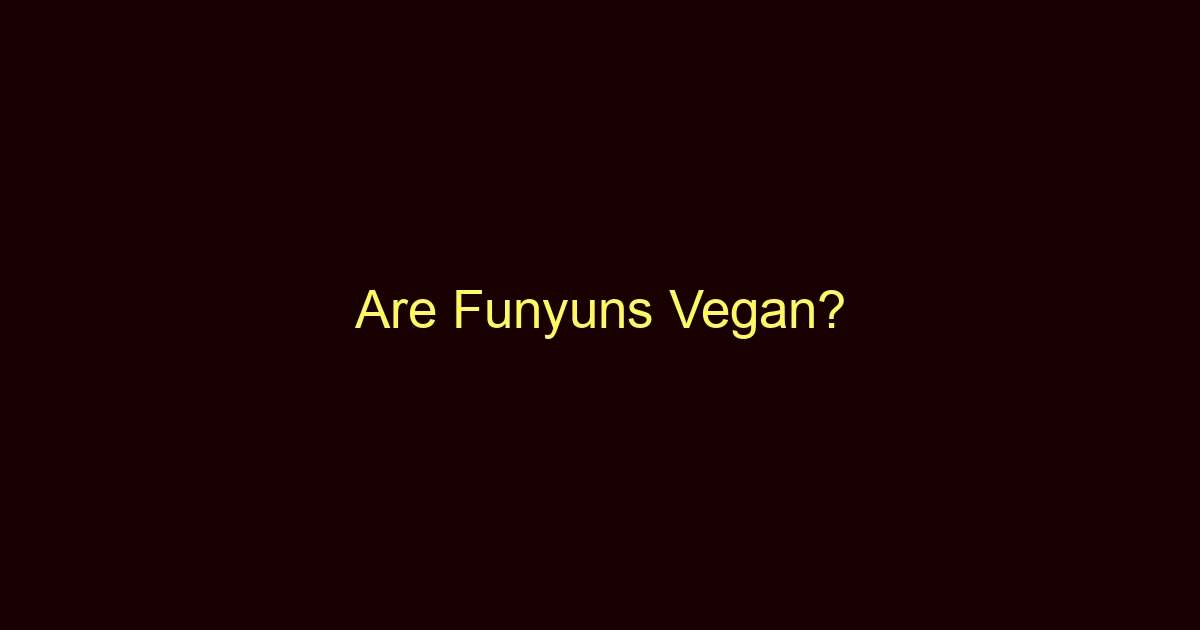 are funyuns vegan 11784