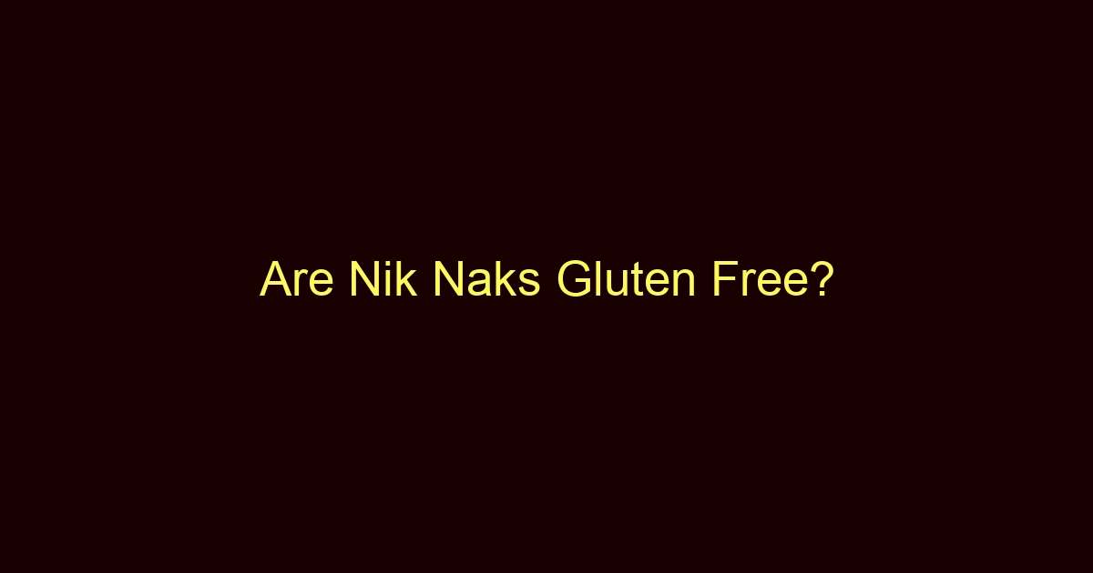 are nik naks gluten free 12008