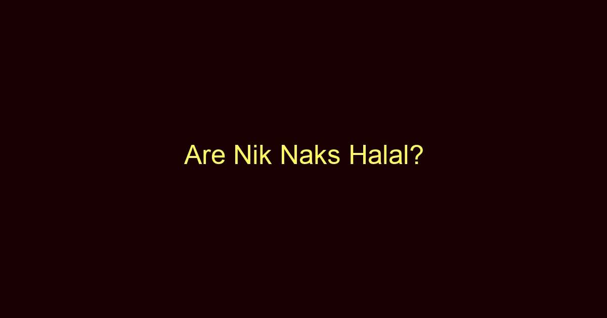 are nik naks halal 12009