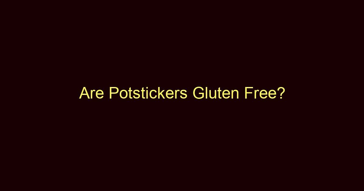 are potstickers gluten free 12629