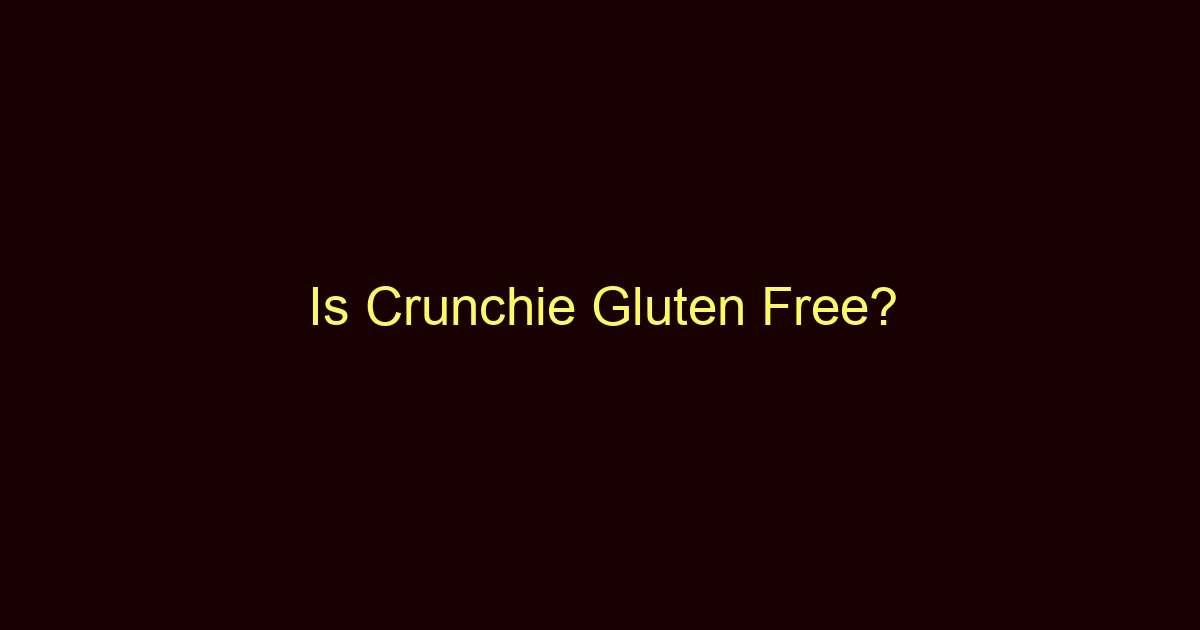 is crunchie gluten free 11699