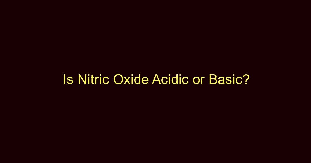 is nitric oxide acidic or basic 13333
